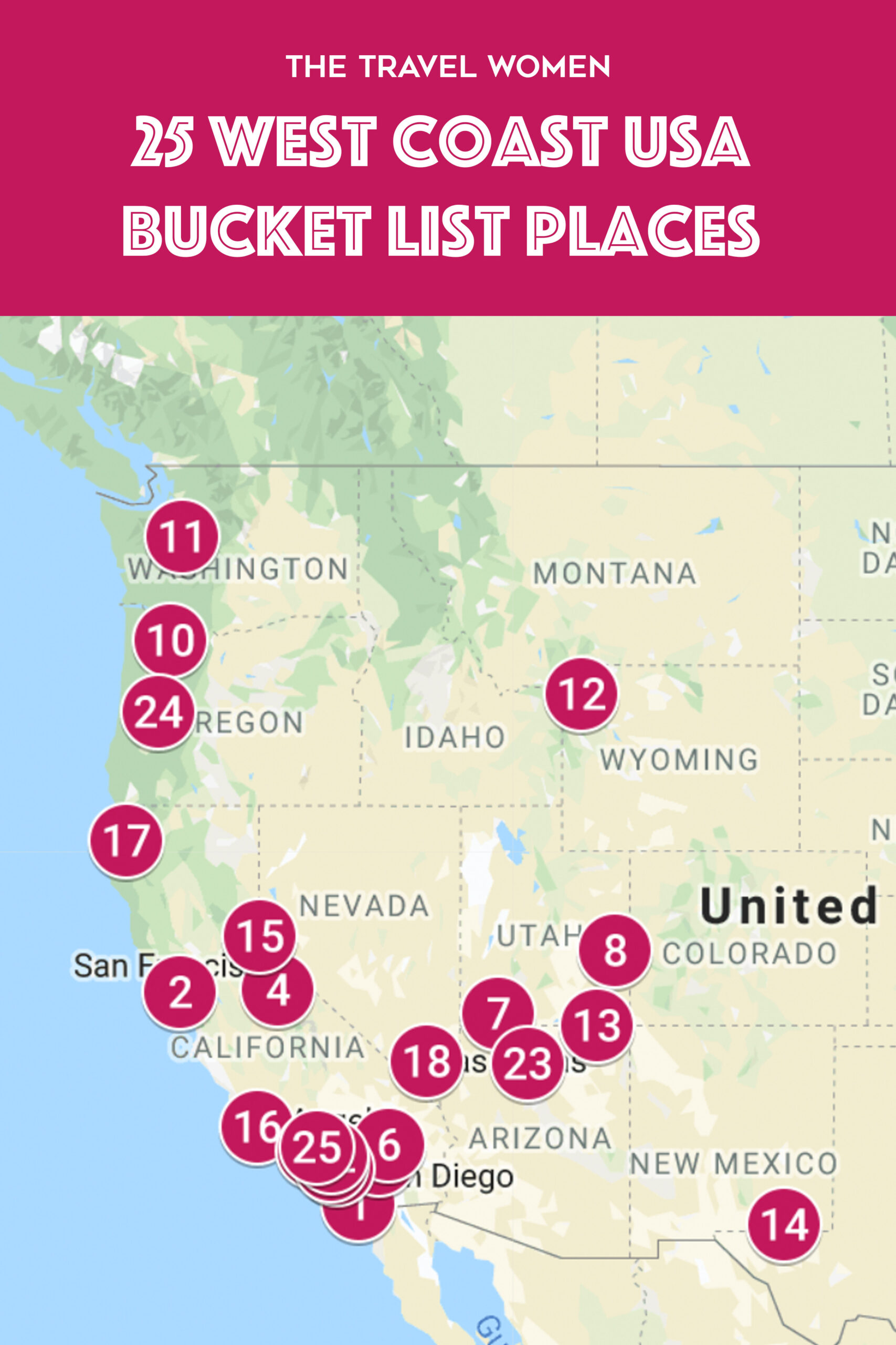 25 Bucket List West Coast Usa Places Custom Map - The Travel Women for Tourist Map Of West Coast Usa